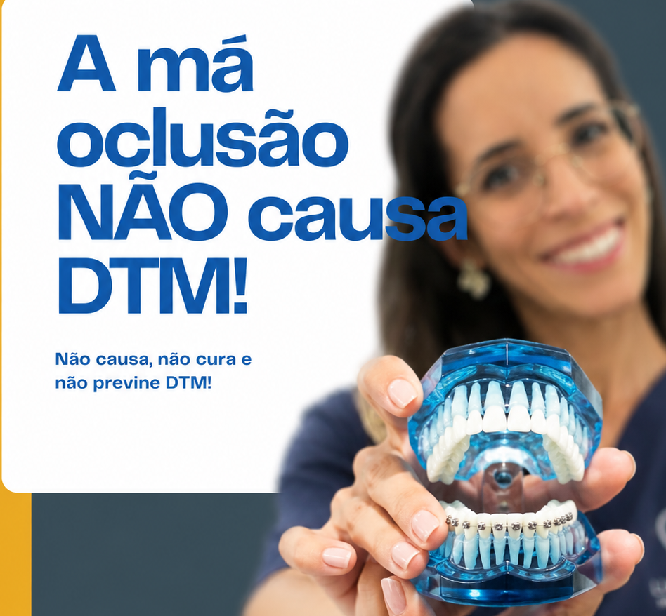 A má oclusão não causa DTM!